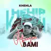 Khehla - Abangani Bami (Radio Edit) - Single